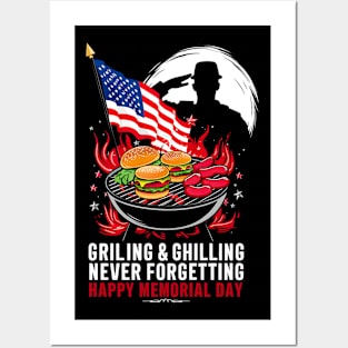 Grilling and chilling never forgetting Happy Memorial day | veteran lover gifts Posters and Art